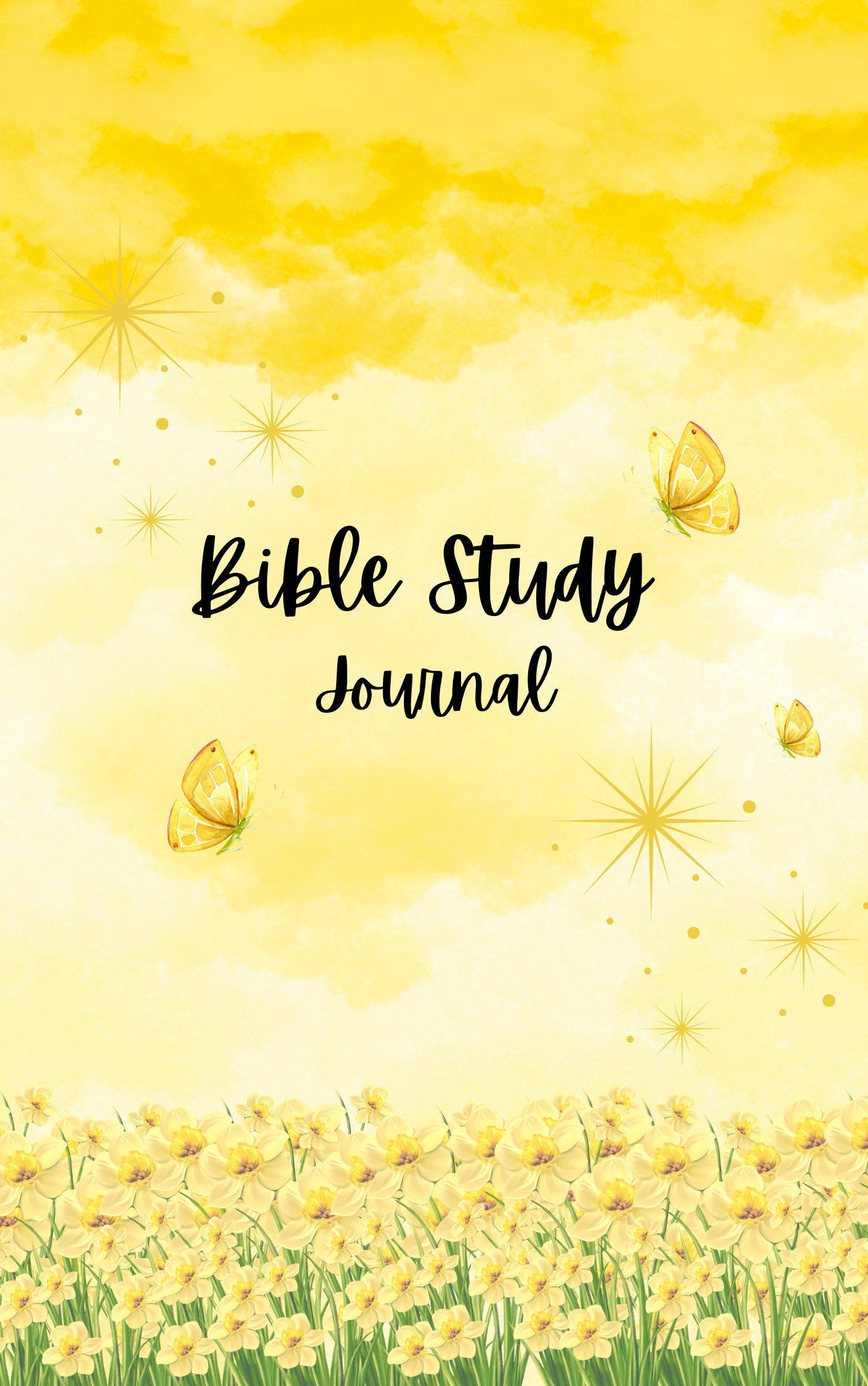 Bible Study Journal (Mellow Yellow): A Creative Christian Workbook: A Simple Guide To Journaling Scripture