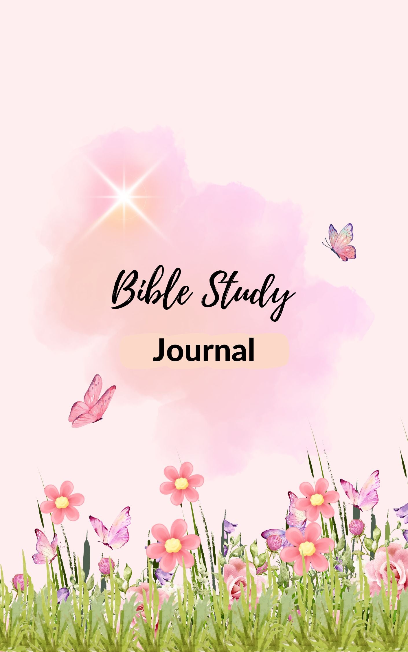 Bible Study Journal (Prayer Pink): A Creative Christian Workbook: A simple guide to journaling scirpture.